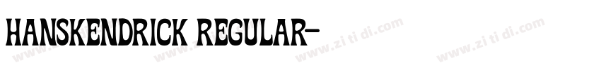 hanskendrick Regular字体转换